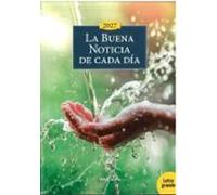 La Buena Noticia de cada día 2027 - Letra grande