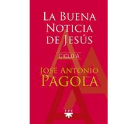 La buena noticia de Jesus (SIN COLECCION)