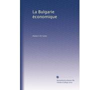 La Bulgarie économique