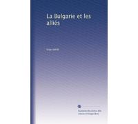 La Bulgarie et les alliés