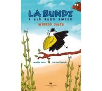 La Bundi I Els Seus Amics. Missio Delta