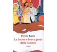 La Buona E Brava Gente Della Nazione