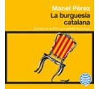 La Burguesía Catalana (audiolibro)
