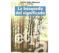 La Busqueda Del Significado: Lecturas De Filosofia Del Lenguaje ( 4ª E