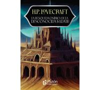 LA BUSQUEDA ONIRICA DE LA DESCONOCIDA KADATH | Erik Kriek Et H P Lovecraft