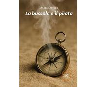 La bussola e il pirata (Edificare universi)
