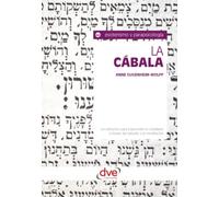 La cábala: Introducción clara a la tradición mística judía