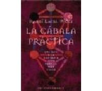 La Cabala Practica: Una Guia A La Sabiduria Judia Para La Vida Di Aria