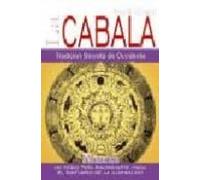 La Cabala: Tradicion Secreta De Occidente