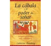 La Cabala Y El Poder De Soñar