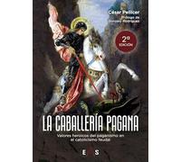 La caballería pagana (HESPERIDES)