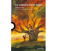 La cabaña en el árbol (SERIE MORADA(+8))