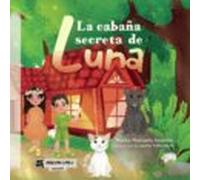 La Cabaña Secreta De Luna