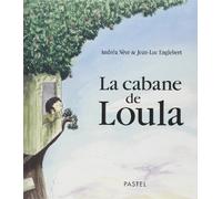 La cabane de Loula