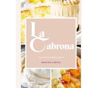 La Cabrona Layers of Love Baking Book