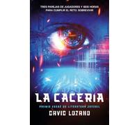 LA CACERÍA (PREMIO EDEBÉ)