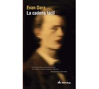 La cadena fácil (NARRATIVA)