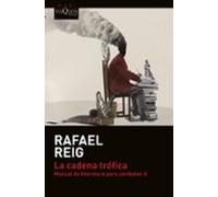 La Cadena Trofica: Manual De Literatura Para Canibales Ii