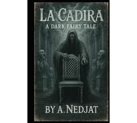 La Cadira A Dark Fairy Tale
