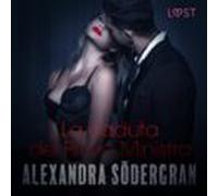 La Caduta Del Primo Ministro - Racconto Erotico (audiolibro)