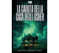 La caduta della Casa degli Usher