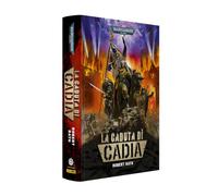 La caduta di Cadia. Warhammer 40.000
