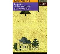 La Caida De La Casa De Usher Y Otros Cuentos / The Fall of the House of Usher and Other Stories (Clasicos Universales)