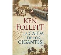 La caída de los gigantes: 1 (Éxitos)