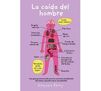 La caída del hombre: Una guía pormenorizada para la necesaria actualización del s (malpaso ediciones SL)