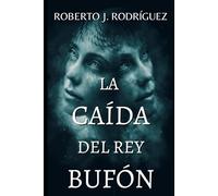La caída del rey Bufón