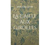 La Caille Aux Girolles (ebook)