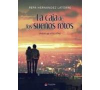 La Caja De Los Sueños Rotos