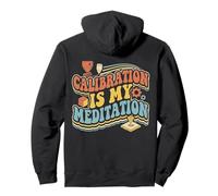La calibración es mi meditación Diseño de entusiastas de la impresión 3D Sudadera con Capucha