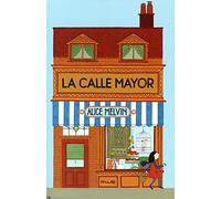 LA CALLE MAYOR (Álbumes ilustrados)