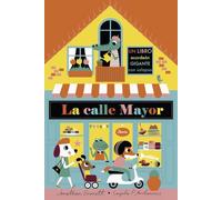 La calle Mayor. Libro desplegable (Libros con elementos para jugar)