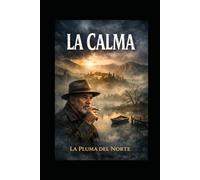 La Calma (Nadie puede cambiar el destino.)