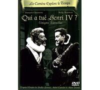 La Caméra explore le temps : Qui a tué Henri IV ? [Francia] [DVD]