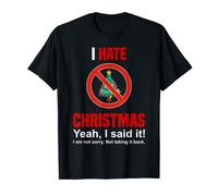 La camisa I Hate Christmas Don't Like Christmas Anti Navidad Camiseta