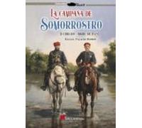 La Campaña De Somorrostro. Febrero-abril De 1879