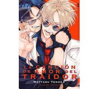 LA CANCION DE AMOR DEL TRAIDOR, VOL. 1