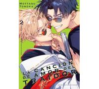 LA CANCION DE AMOR DEL TRAIDOR, VOL. 2