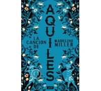 La canción de Aquiles [AdN]