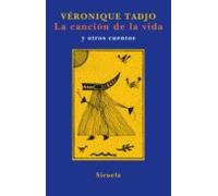 La Cancion De La Vida Y Otros Cuentos