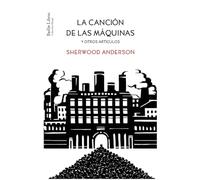 La canción de las máquinas: Y otro artículos