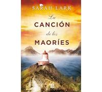 La canción de los maoríes (Trilogía de la Nube Blanca 2)