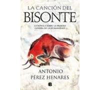 La canción del bisonte (Histórica)