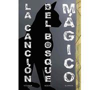 La canción del Bosque Mágico