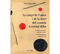 La Canço De L'Amor I De La Mort Del Corneta Cristòfol Rilke: 12 (POESIA)
