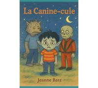 La canine-cule (Dédé le vampire)