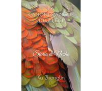 La Canonizzazione degli Dei: Storia di Nezha